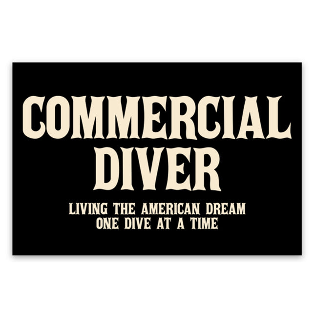 American Dream Commercial Diver Sticker